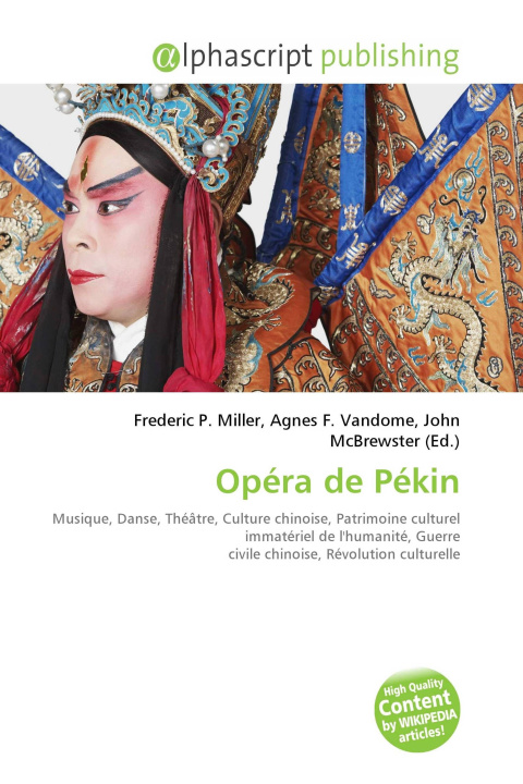 Kniha Opéra de Pékin Agnes F. Vandome