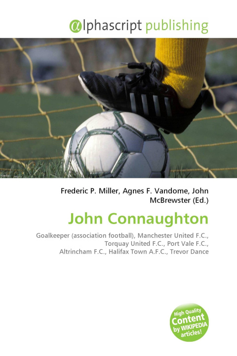 Kniha John Connaughton Agnes F. Vandome