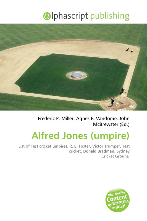 Kniha Alfred Jones (umpire) Agnes F. Vandome