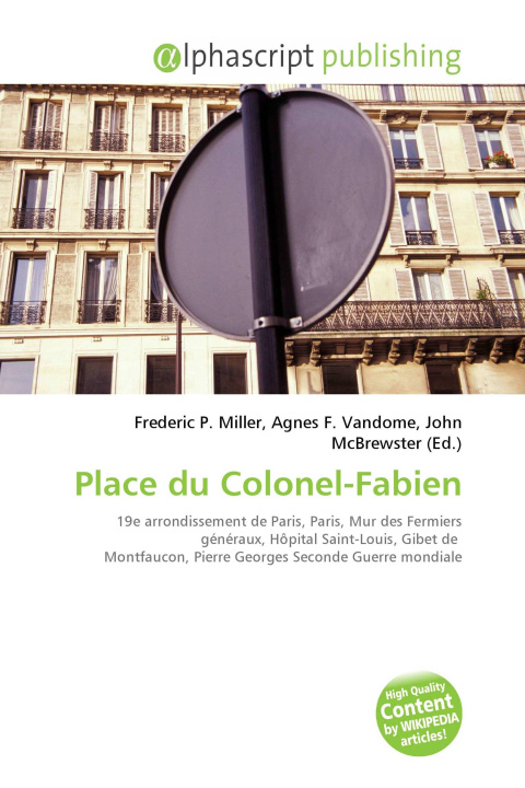 Buch Place du Colonel-Fabien Agnes F. Vandome