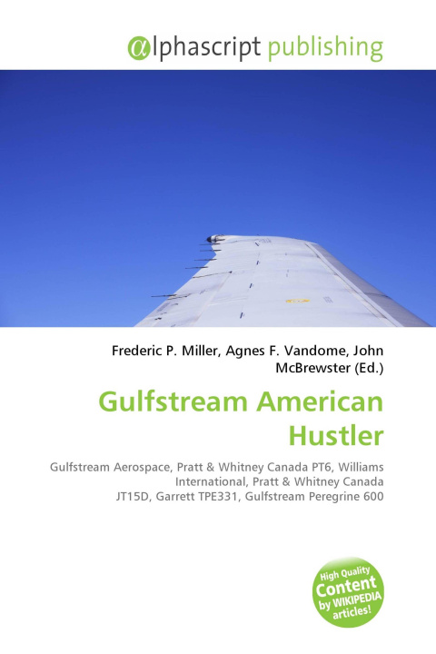 Knjiga Gulfstream American Hustler Agnes F. Vandome