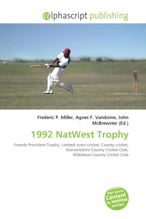 Knjiga 1992 NatWest Trophy Agnes F. Vandome