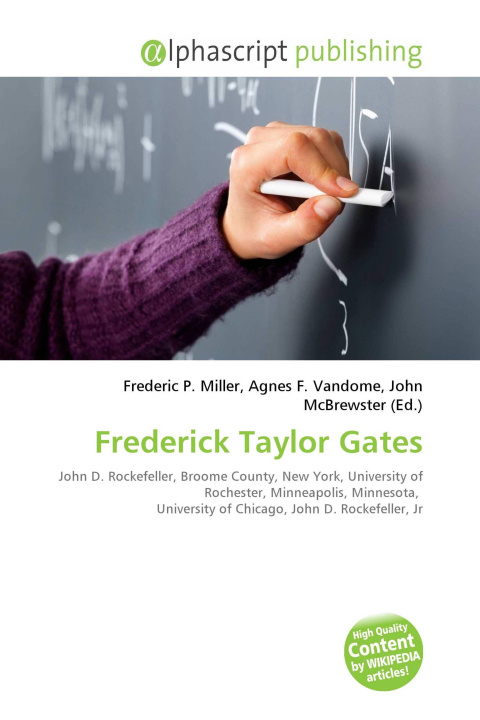 Kniha Frederick Taylor Gates Agnes F. Vandome