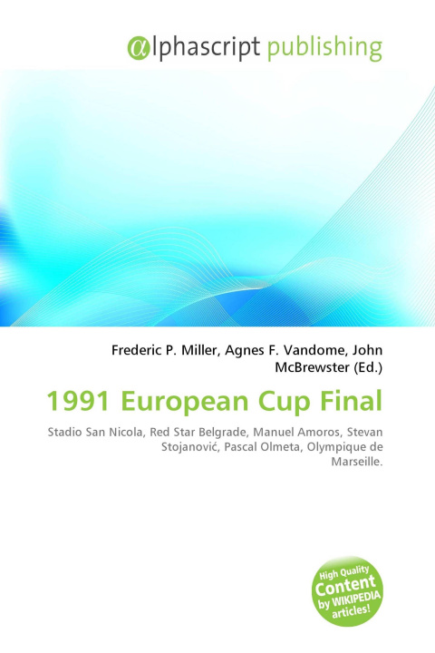 Kniha 1991 European Cup Final Agnes F. Vandome