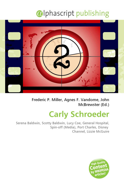 Książka Carly Schroeder Agnes F. Vandome