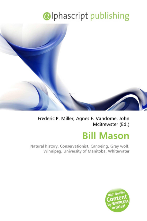 Knjiga Bill Mason Agnes F. Vandome