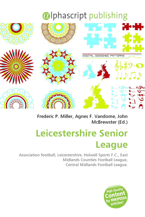 Kniha Leicestershire Senior League Agnes F. Vandome