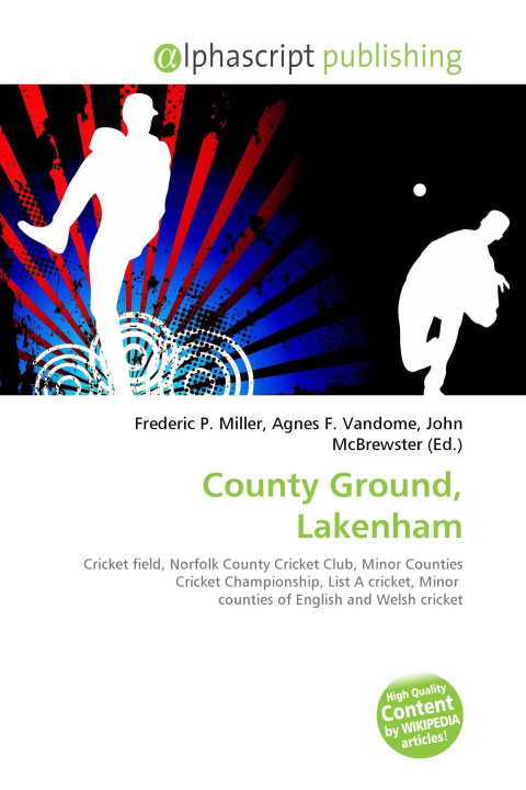 Kniha County Ground, Lakenham Agnes F. Vandome