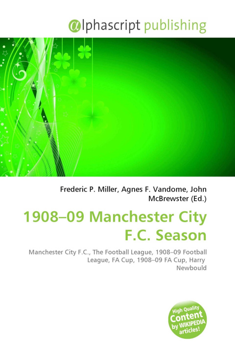 Kniha 1908-09 Manchester City F.C. Season Agnes F. Vandome