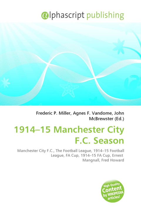 Kniha 1914-15 Manchester City F.C. Season Agnes F. Vandome