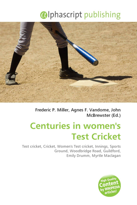 Knjiga Centuries in women's Test Cricket Agnes F. Vandome