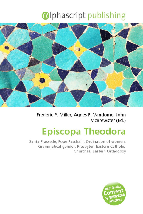 Kniha Episcopa Theodora Agnes F. Vandome