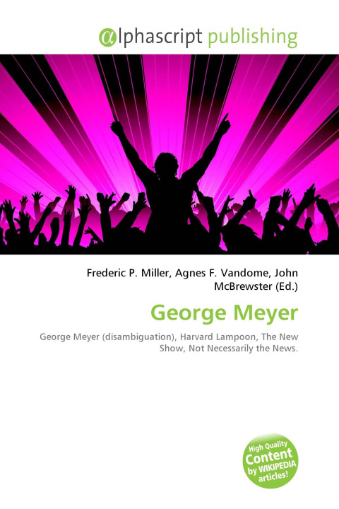 Knjiga George Meyer Agnes F. Vandome
