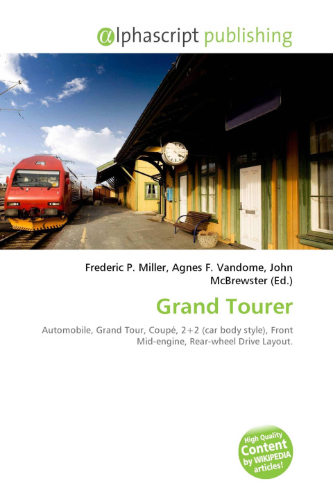 Kniha Grand Tourer Agnes F. Vandome