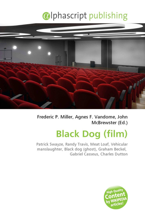 Knjiga Black Dog (film) Agnes F. Vandome