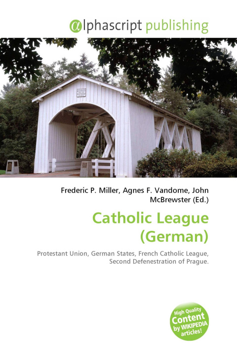 Kniha Catholic League (German) Agnes F. Vandome