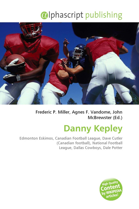 Kniha Danny Kepley Agnes F. Vandome