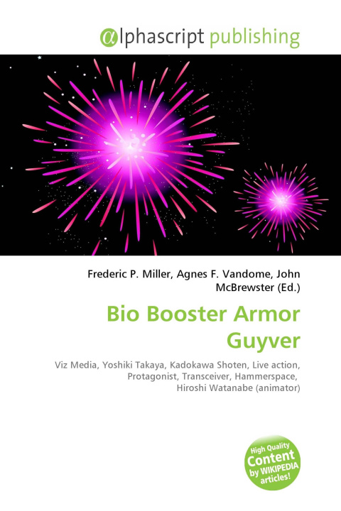 Kniha Bio Booster Armor Guyver Agnes F. Vandome