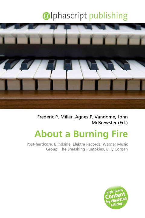 Kniha About a Burning Fire Agnes F. Vandome