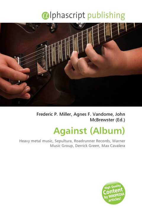 Kniha Against (Album) Agnes F. Vandome