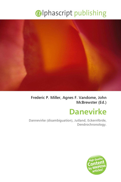 Kniha Danevirke Agnes F. Vandome
