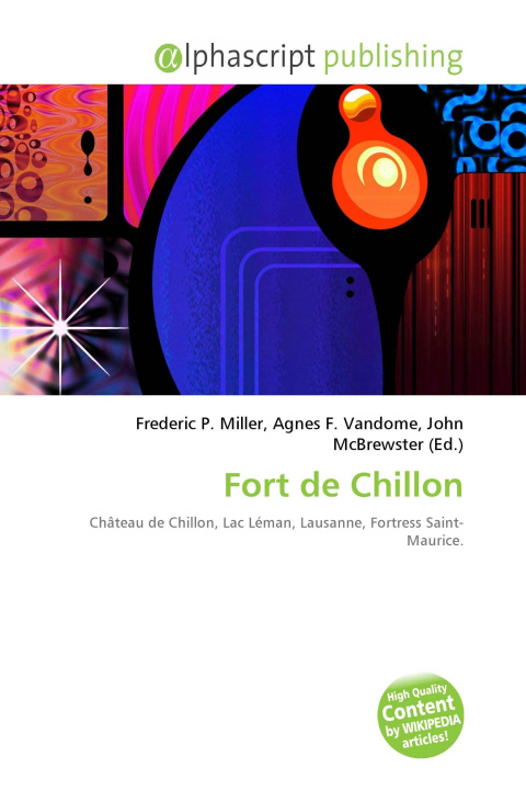 Knjiga Fort de Chillon Agnes F. Vandome