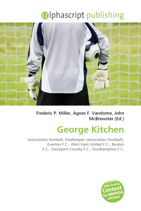 Kniha George Kitchen Agnes F. Vandome