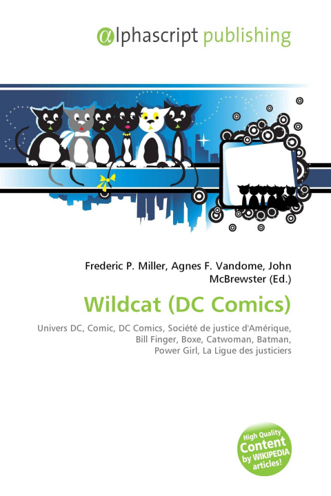 Könyv Wildcat (DC Comics) Agnes F. Vandome