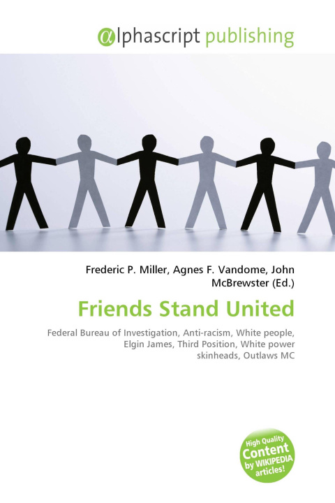 Knjiga Friends Stand United Agnes F. Vandome