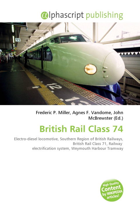 Kniha British Rail Class 74 Agnes F. Vandome