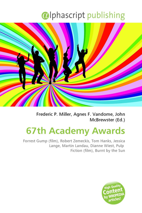 Kniha 67th Academy Awards Agnes F. Vandome