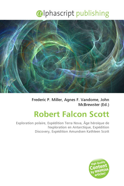 Kniha Robert Falcon Scott Agnes F. Vandome