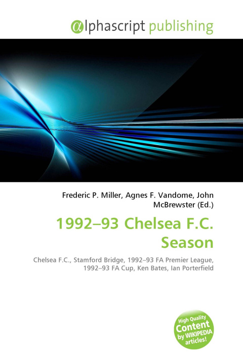 Buch 1992-93 Chelsea F.C. Season Agnes F. Vandome