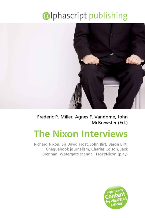 Kniha The Nixon Interviews Agnes F. Vandome