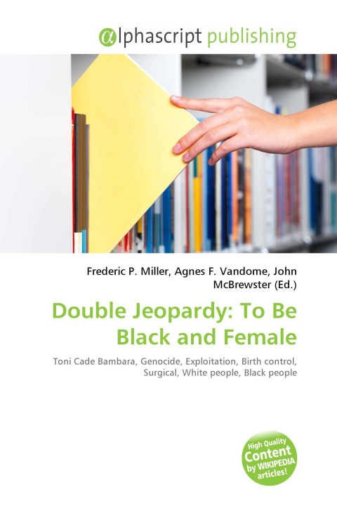 Buch Double Jeopardy: To Be Black and Female Agnes F. Vandome