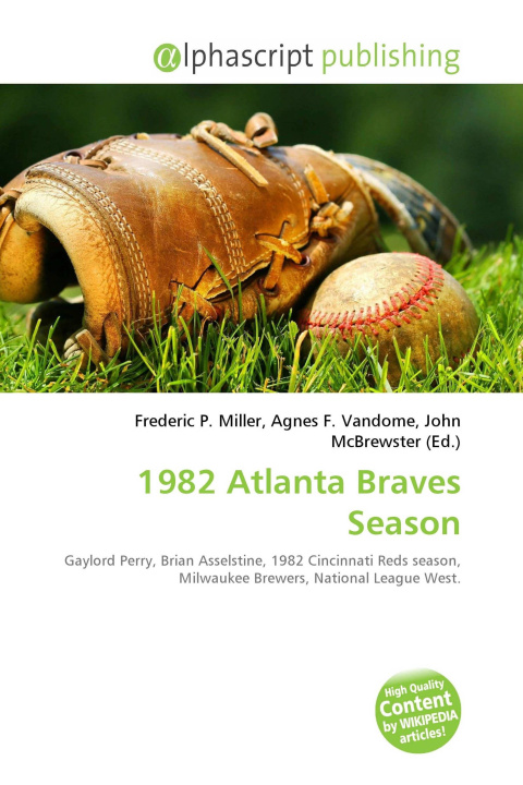 Kniha 1982 Atlanta Braves Season Agnes F. Vandome