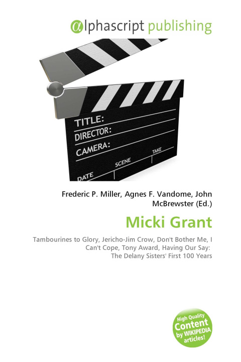 Könyv Micki Grant Agnes F. Vandome