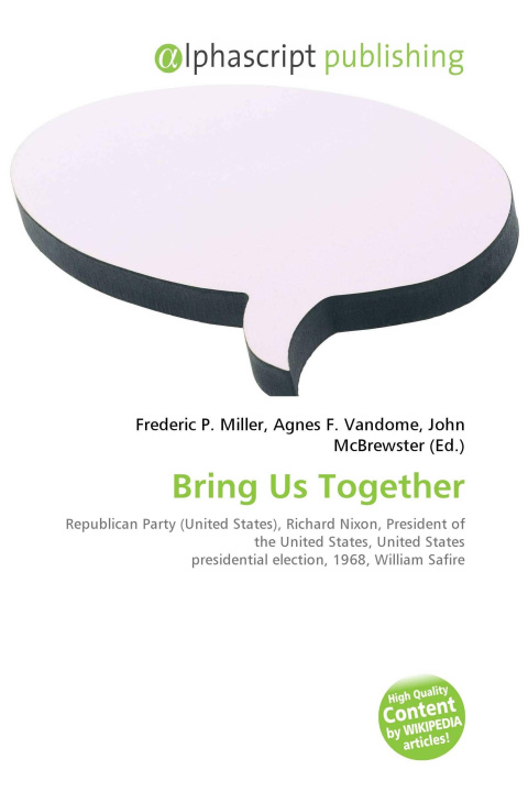 Kniha Bring Us Together Agnes F. Vandome
