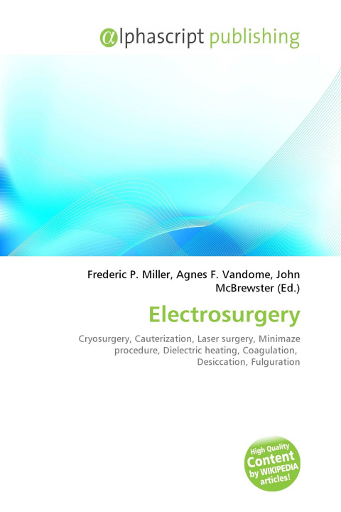 Könyv Electrosurgery Agnes F. Vandome