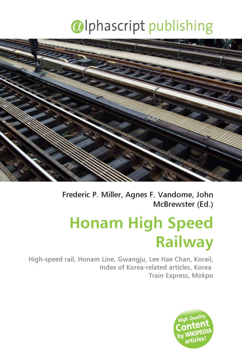 Buch Honam High Speed Railway Agnes F. Vandome