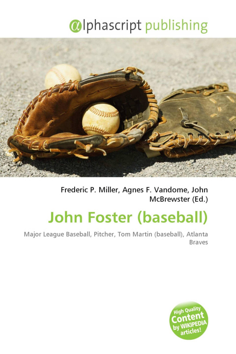 Kniha John Foster (baseball) Agnes F. Vandome