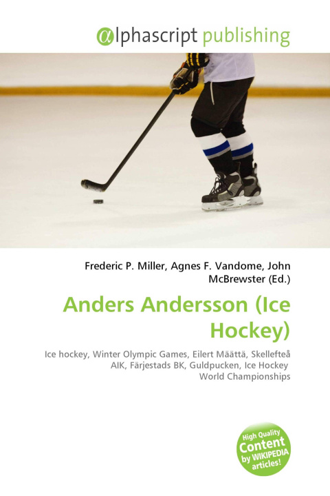 Kniha Anders Andersson (Ice Hockey) Agnes F. Vandome