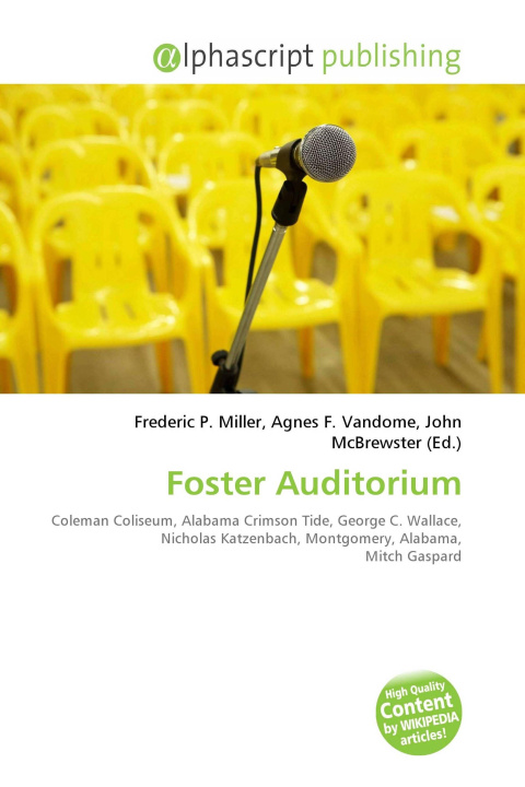 Knjiga Foster Auditorium Agnes F. Vandome