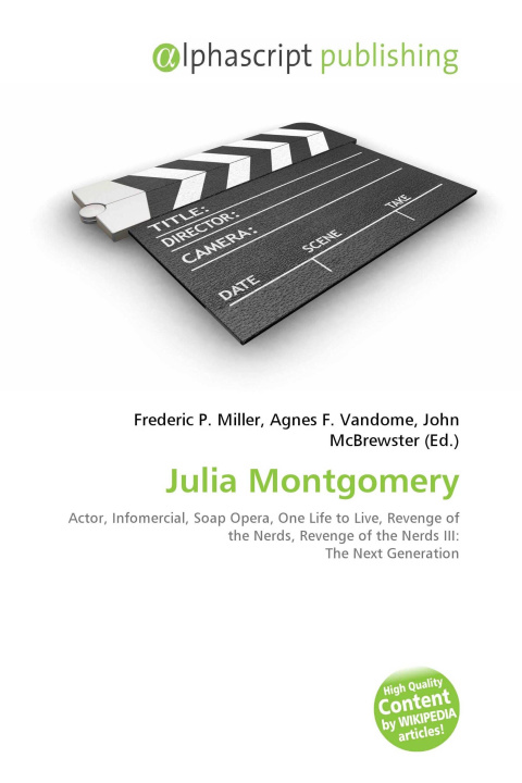 Könyv Julia Montgomery Agnes F. Vandome