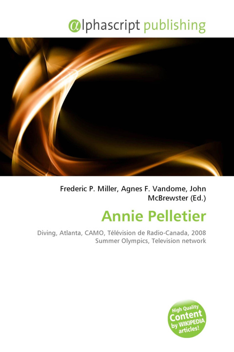 Könyv Annie Pelletier Agnes F. Vandome