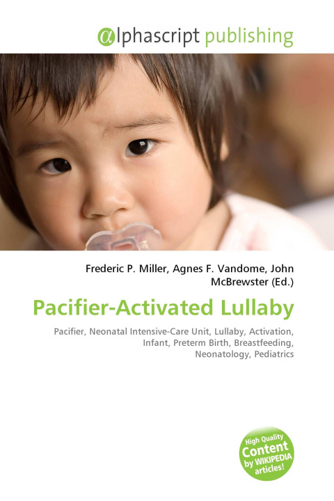 Knjiga Pacifier-Activated Lullaby Agnes F. Vandome
