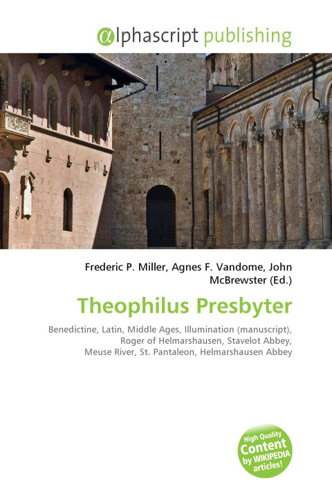 Knjiga Theophilus Presbyter Agnes F. Vandome