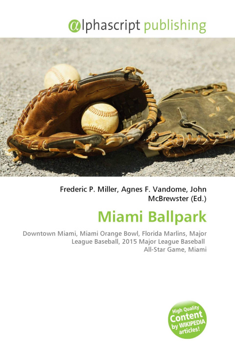 Kniha Miami Ballpark Agnes F. Vandome