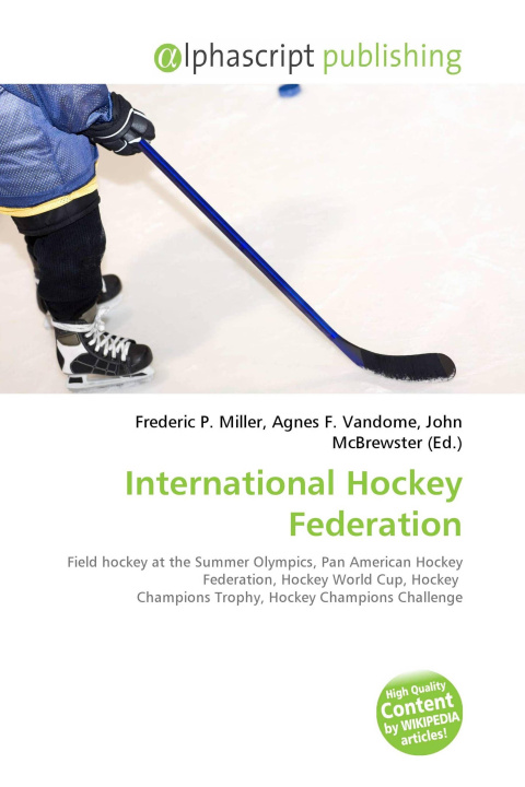 Boek International Hockey Federation Agnes F. Vandome
