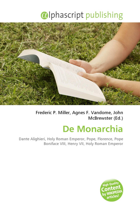 Kniha De Monarchia Agnes F. Vandome